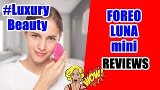 FOREO LUNA mini 2 Facial Cleansing Brush Review