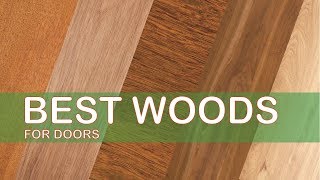 5 Best types of wood for home doors - Design N Decor