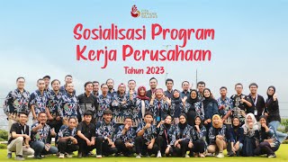 Sosialisasi Program Kerja Perusahaan Tahun 2023