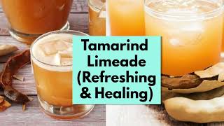 TAMARIND LIMEADE RECIPE - DR. SEBI APPROVED INGREDIENTS - Nutritious & Healthy Drink