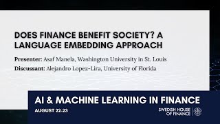 Does Finance Benefit Society? A Language Embedding Approach