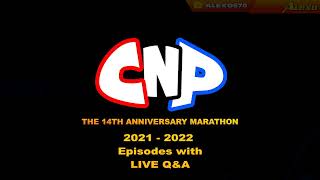 CNP 2021-2022 Marathon + Q&A with Alexo.