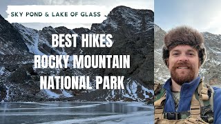 Best Hikes Rocky Mountain National Park - Sky Pond & Lake of Glass