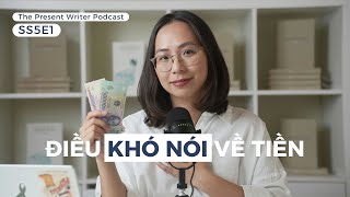 SS5E1: Điều khó nói về tiền