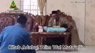 (Part 5) Kitab Adabul 'Alim Wal Muta'allim || Bersama kh.muhajir Alwi,S.Pd.i