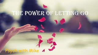 The Power of Letting Go