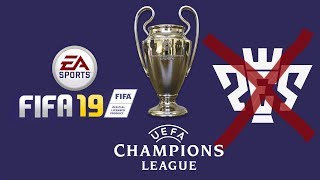 FIFA 19 SÍ PODRÍA TENER CHAMPIONS LEAGUE