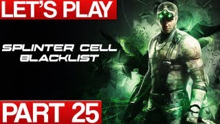 Splinter Cell Blacklist : Let's Play - "LNG TERMINAL" PART 25 Gameplay Walkthrough PC