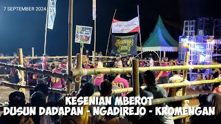 MBEROT Dusun DADAPAN DESA NGADIREJO KROMENGAN 7 Sept 2024