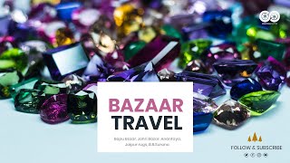 Bazaar travel: Jaipur shopping haul with sensational shutter