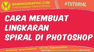 Cara Membuat Lingkaran Spiral di Photoshop