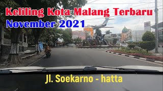 Keliling Kota Malang Terbaru November 2021