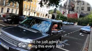 Says he does it every day? London near regents park, Ozzy man in Range Rover pulls in the cycle box.