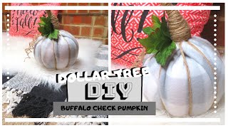 Dollar Tree DIY | Fall | Buffalo Check Fabric Pumpkin | Make With Me