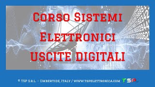 SISTEMI ELETTRONICI 5 - Uscite digitali