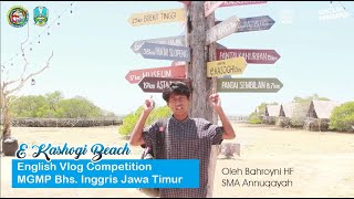 English Vlog Competition MGMP Bhs. Inggris Jawa Timur | oleh Bahroyni HF | SMA Annuqayah