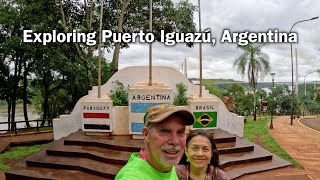 Exploring Puerto Iguazu, Argentina