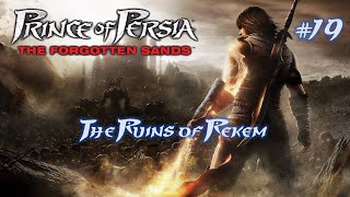 Prince of Persia: The Forgotten Sands - The Ruins of Rekem