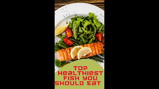 Top Healthiest Fish You Should Eat /Nutrition Facts #SHORTS