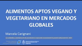 Alimentos aptos vegano y vegetariano en mercados globales