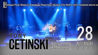 Tony Cetinski - Arena Boris Trajkovski - Skopje ( 28.11.2014 )