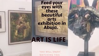 ART IS LIFE + BEAUTIFUL AFRICAN ART EXHIBITION . #vlog #arts #art #artwork