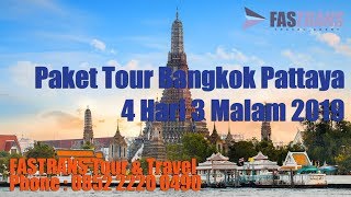 Paket Tour Bangkok Pattaya 4 Hari 3 Malam 2019