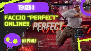 TEKKEN 8 : PERFECT ONLINE contro PAUL!!! GAMEPLAY ITA [60FPS]