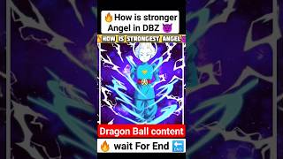 🔥How Strongest Angel 💯 in Dragon Ball 😈 #like #anime #comics #dbs #manga #vegeta #goku #dbd #shorts