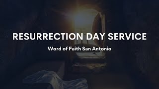 Resurrection Day Service | March 31, 2024