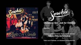 Smokie - Christmas Isn't Just for Children