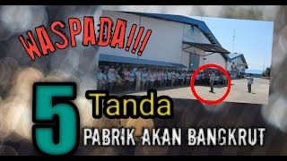 WASPADA!!! INILAH 5 TANDA PERUSAHAAN AKAN BANGKRUT, KENALI CIRI-CIRINYA