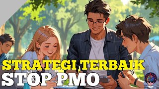 Strategi Stop PMO Terbaik