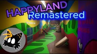 HappyLand Remastered... Another Monster ?!?