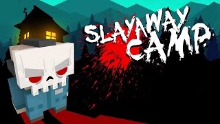 Slayaway Camp - МАНЬЯК НА КОНЬКАХ #1