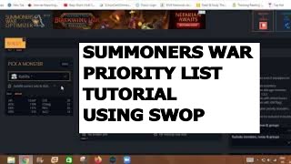 SUMMONERS WAR || HOW TO PRIORITIZED MONSTERS USING SWOP