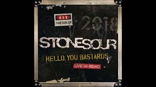 Stone Sour - Live In Reno 2018 - (Hello, You Bastards)