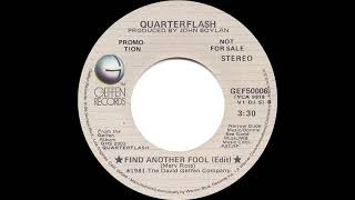 1982 Quarterflash - Find Another Fool (stereo radio promo 45--short version)