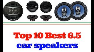 Top 10 Best 6 5 car speakers