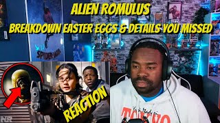 ALIEN ROMULUS BREAKDOWN Easter Eggs & Details You Missed REACTION