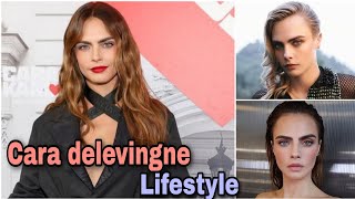 Cara delevingne Lifestyle |Biography |Age |Hobbies |Relationship |Net worth And Much More