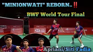 MINIONWATI REBORN.. ‼️🇲🇨 SITI FADIA/APRIANI 🆚 🇲🇾 TAN/THINAAH || BWF WORLD TOUR FINAL