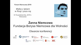 Forum Niemcowa 2019, Dzień 1, Otwarcie, Żanna Niemcowa, Fundacja Borysa Niemcowa dla Wolności