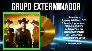 Lo mejor del álbum completo de Grupo Exterminador 2024 ~ Mejores artistas para escuchar 2024