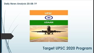 The Hindu - Daily News & Current Affairs Analysis 20-08-19 for UPSC Prelims/Mains