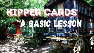 Kipper cards - a very basic lesson