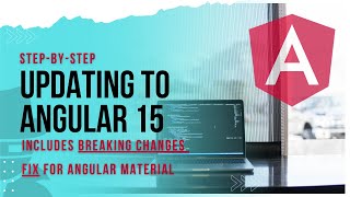 Angular 15 Update | Best Way To Update ANY Angular APP