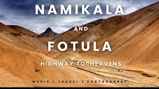 Highway to the Heavens: Namikala and Fotula Passes on the Leh-Srinagar Route