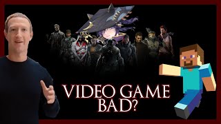 Modern Video Games Bad?