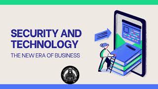 Security Technology The New Era of Businesses